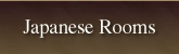 Japanese Rooms